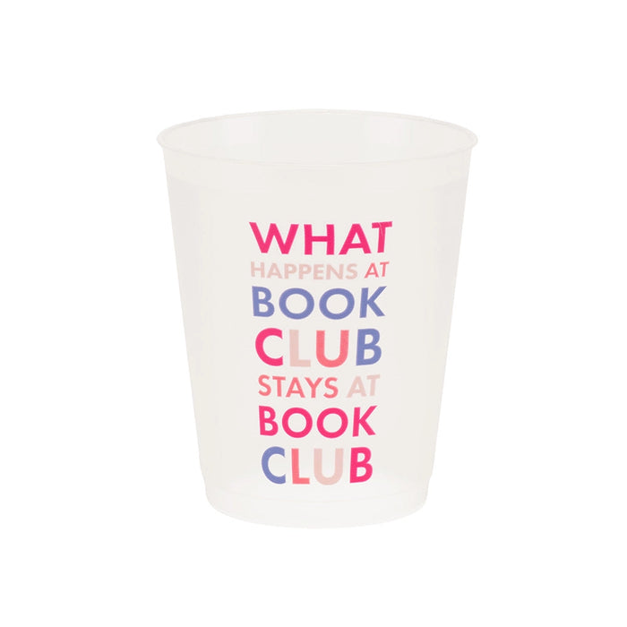 Book Club "What Happens At Book Club" Flex Cups